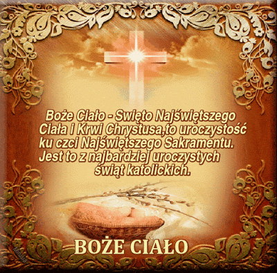 Boże Ciało Święto Najświętszego Ciała i Krwi